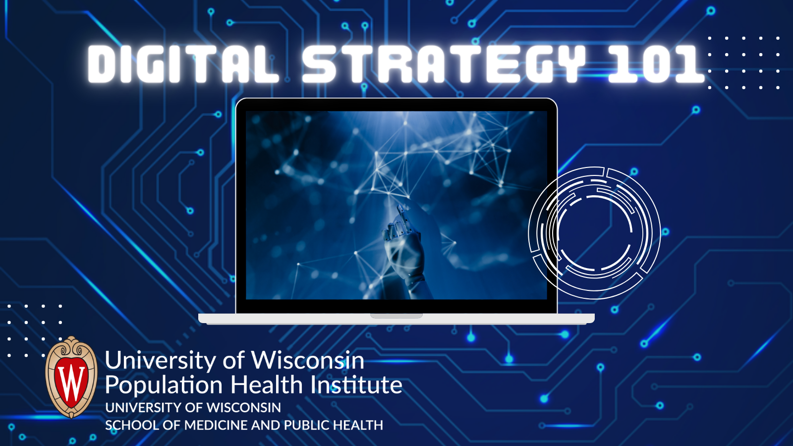 Promotional ad for UWPHI event related to Digital Strategy 101